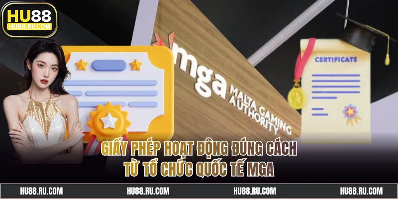 Giấy phép hoạt động đúng cách từ MGA